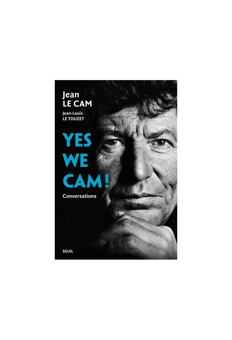 Yes we Cam ! - Jean Le Cam - SEUIL