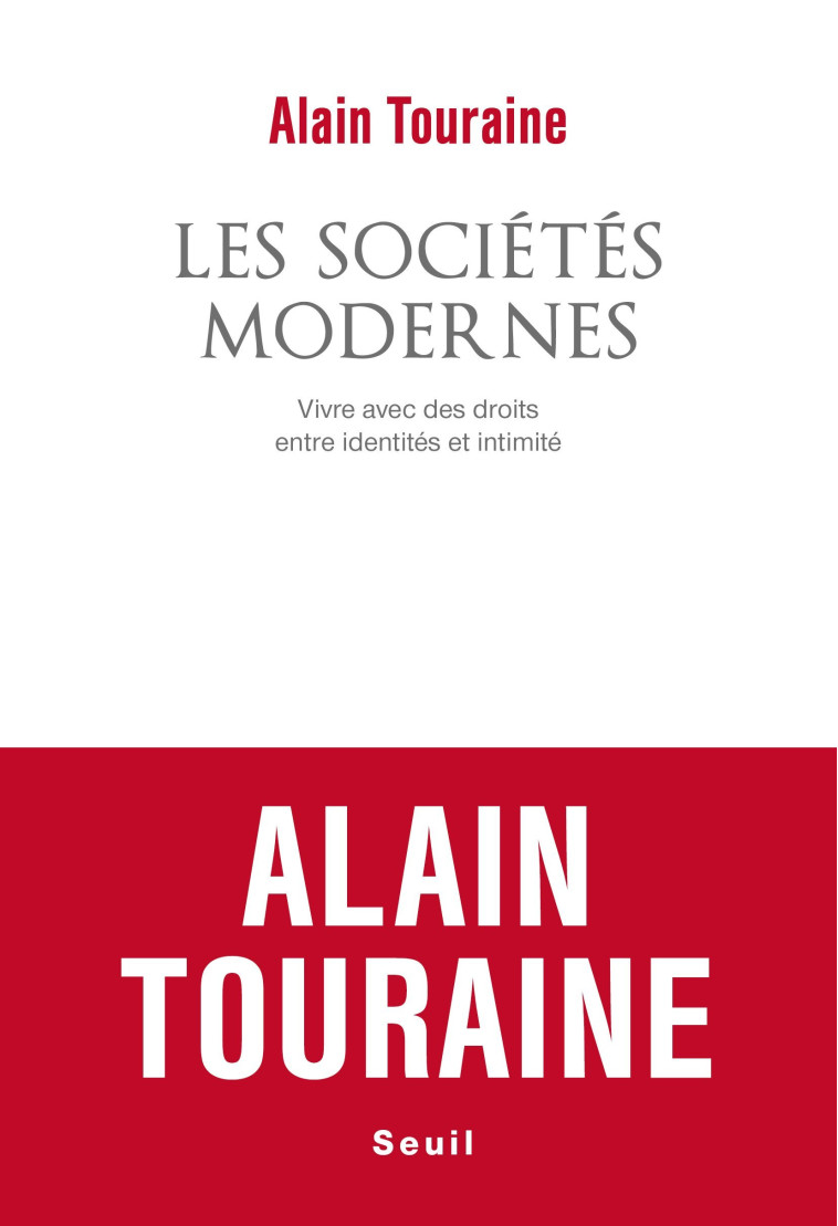 Les Sociétés modernes - Alain Touraine - SEUIL