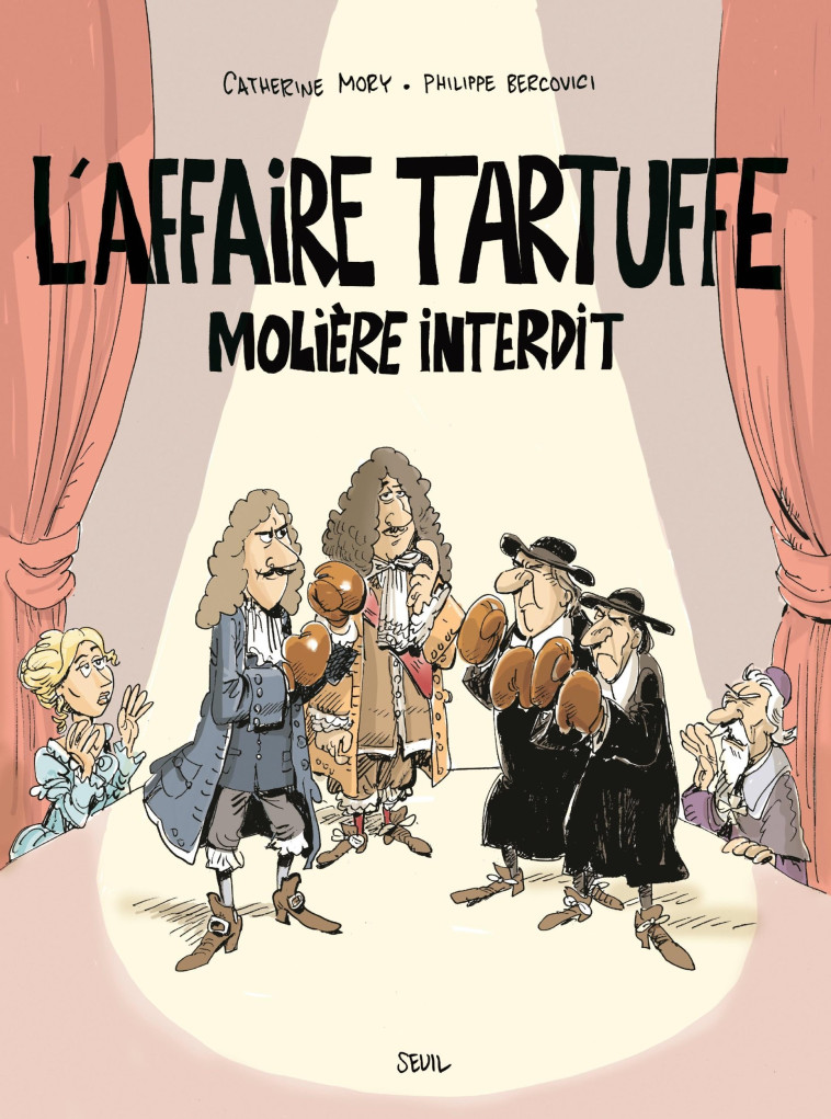 L'Affaire Tartuffe - Catherine Mory - SEUIL