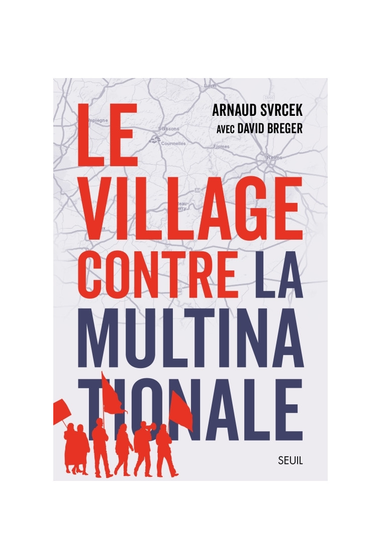 Le Village contre la multinationale - David Breger - SEUIL