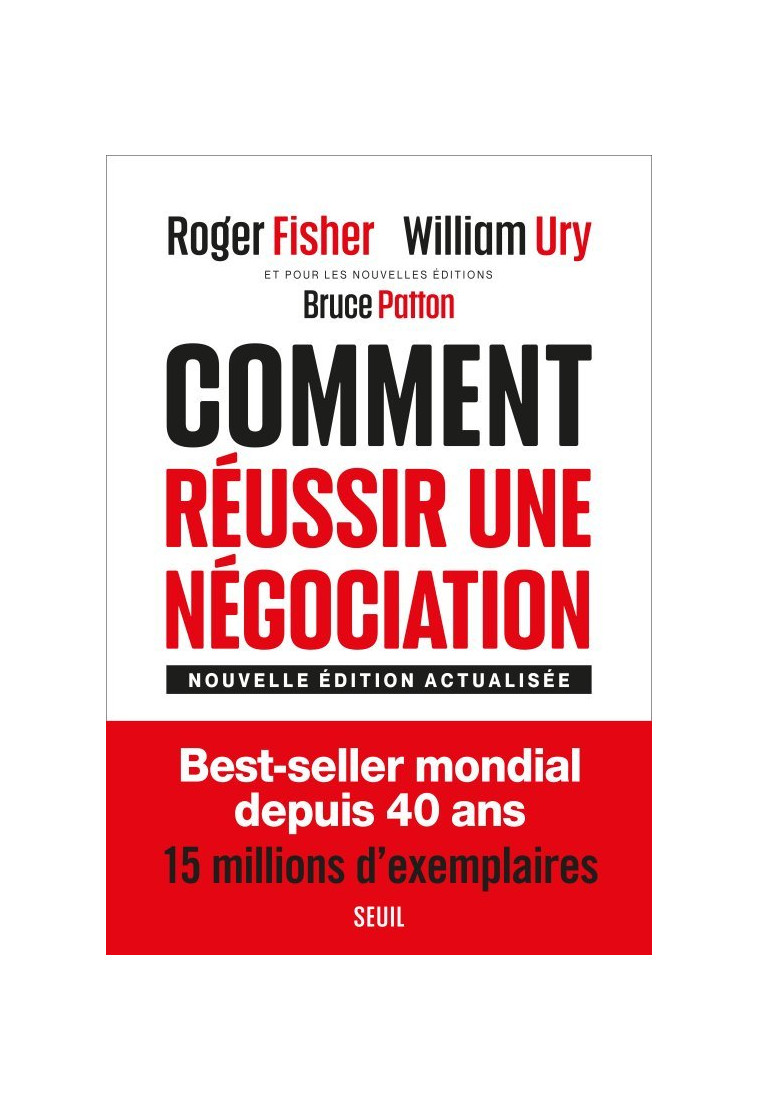 Comment réussir une négociation - Roger Fisher - SEUIL