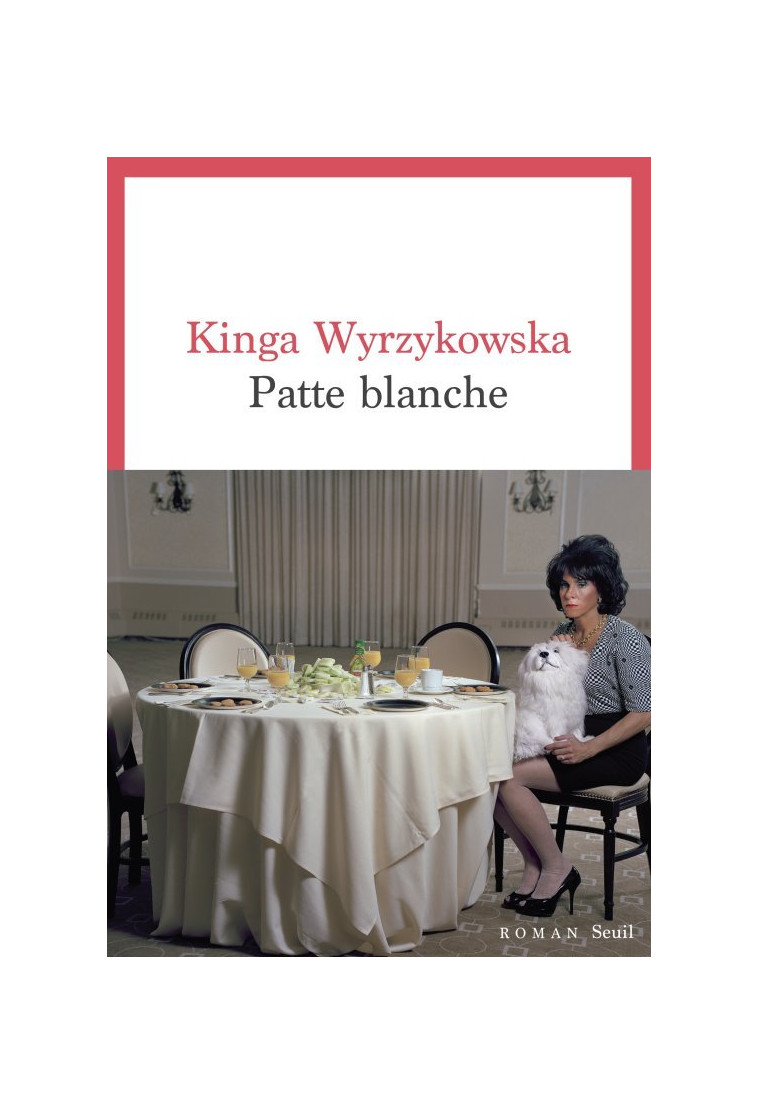 Patte blanche - Kinga Wyrzykowska - SEUIL