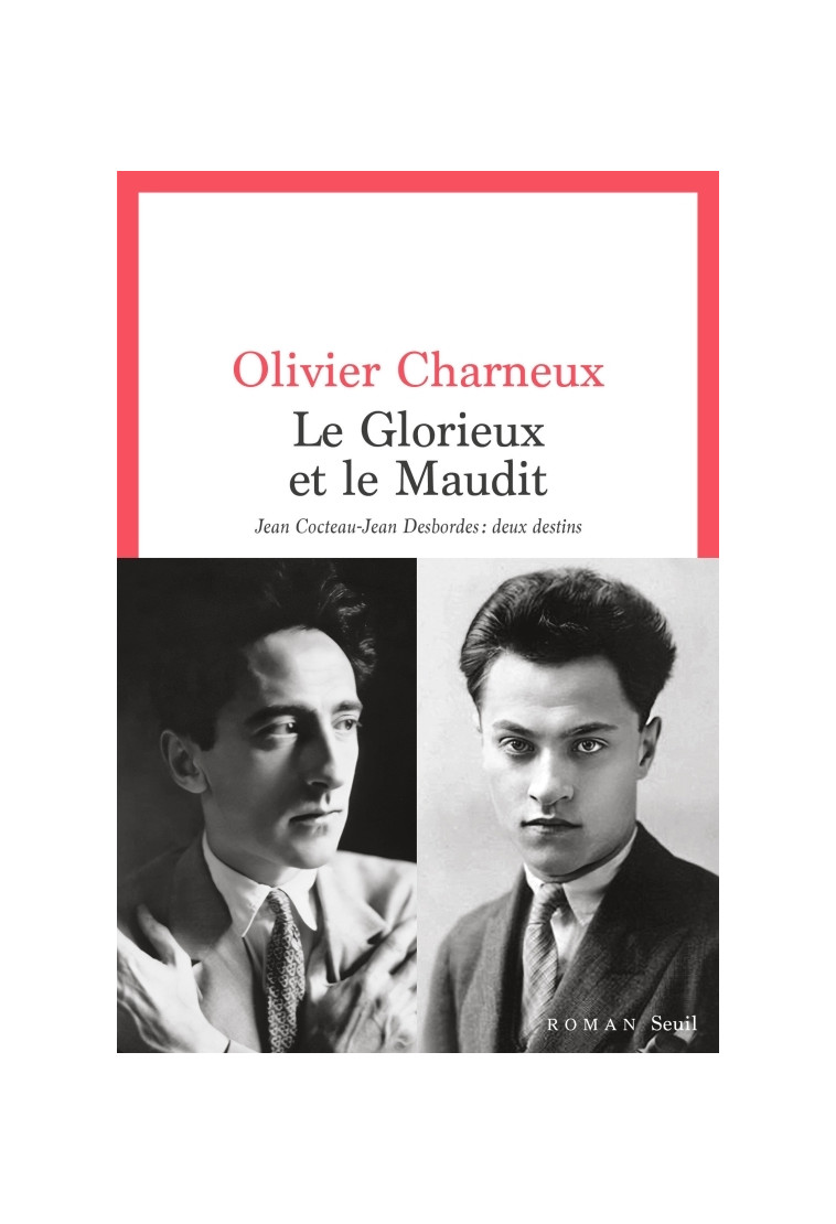 Le Glorieux et le Maudit - Olivier Charneux - SEUIL