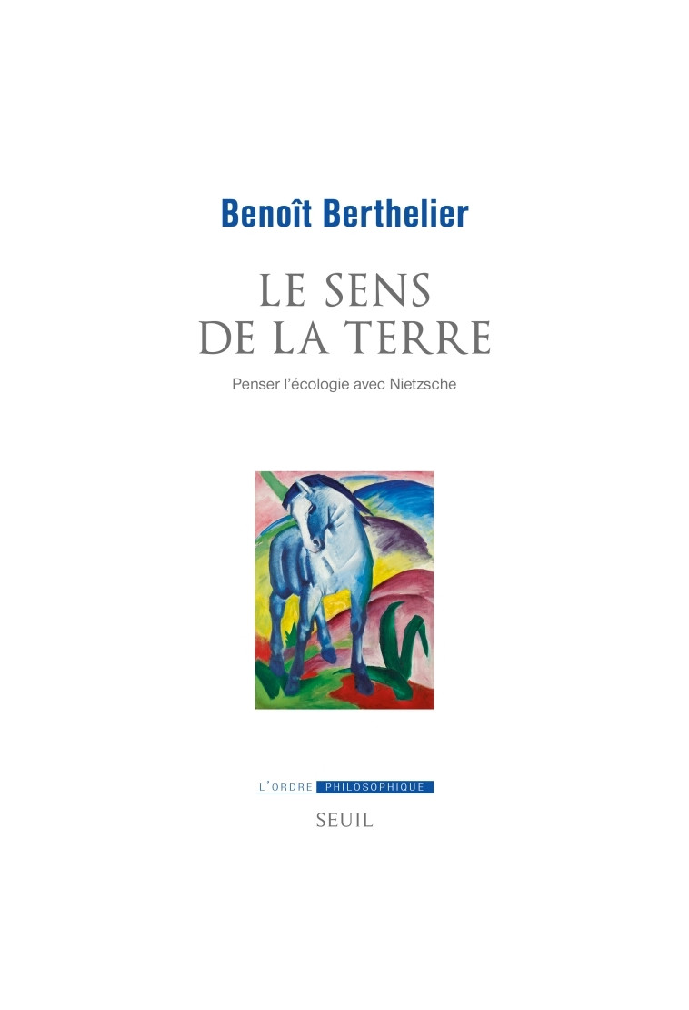 Le Sens de la terre - Benoît Berthelier - SEUIL