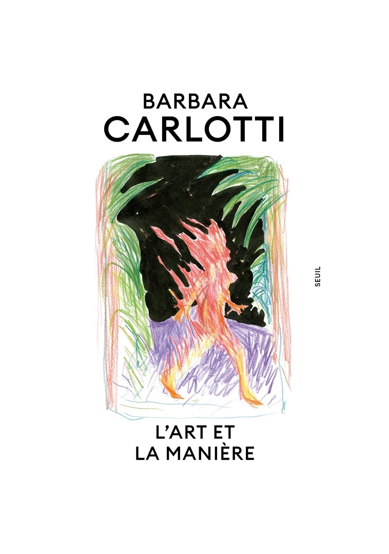 L'Art et la Manière - Barbara Carlotti - SEUIL