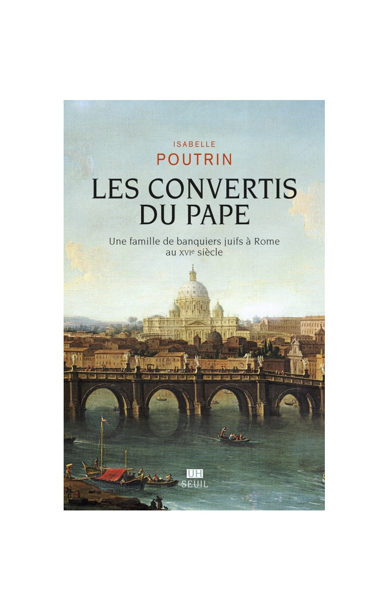 Les Convertis du pape - Isabelle Poutrin - SEUIL