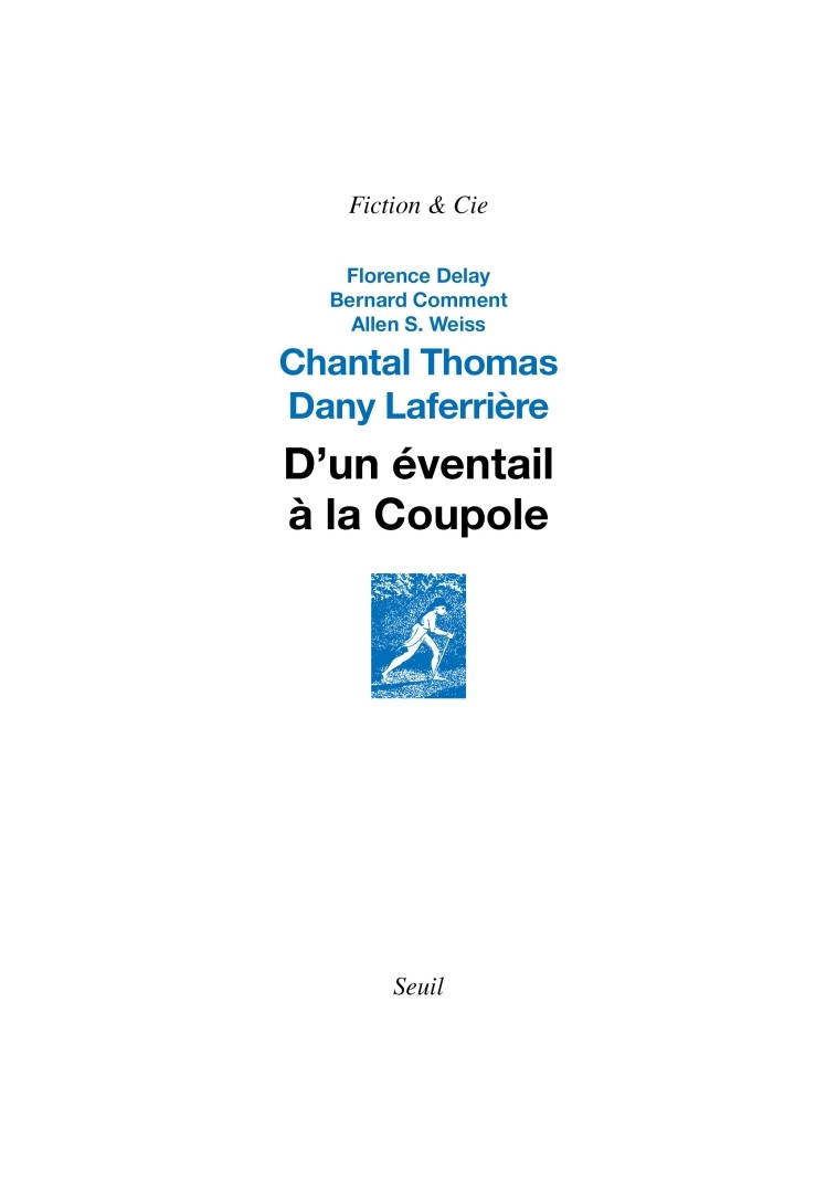 D'un éventail à la Coupole - Chantal Thomas - SEUIL