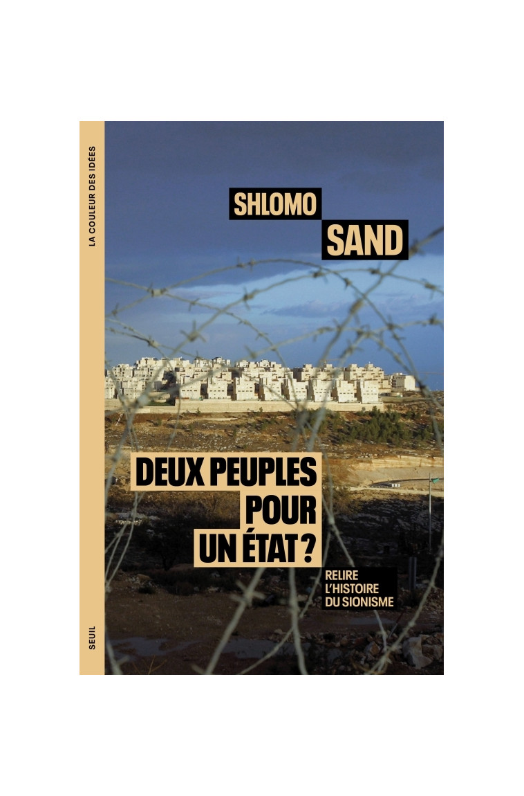 Deux peuples pour un État ? - Shlomo Sand - SEUIL