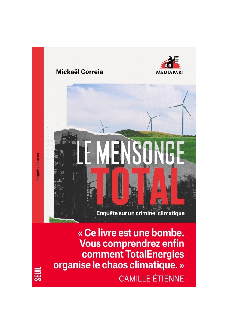 Le Mensonge Total - Mickaël Correia - SEUIL