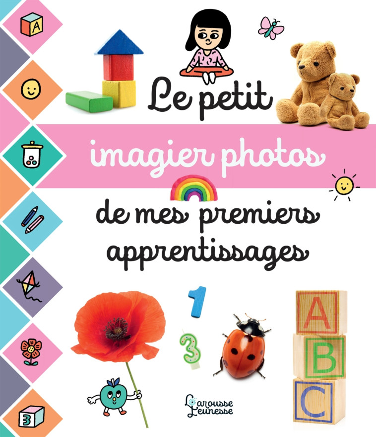 Le petit imagier photos des premiers apprentissages -  Cogumelo Club - LAROUSSE