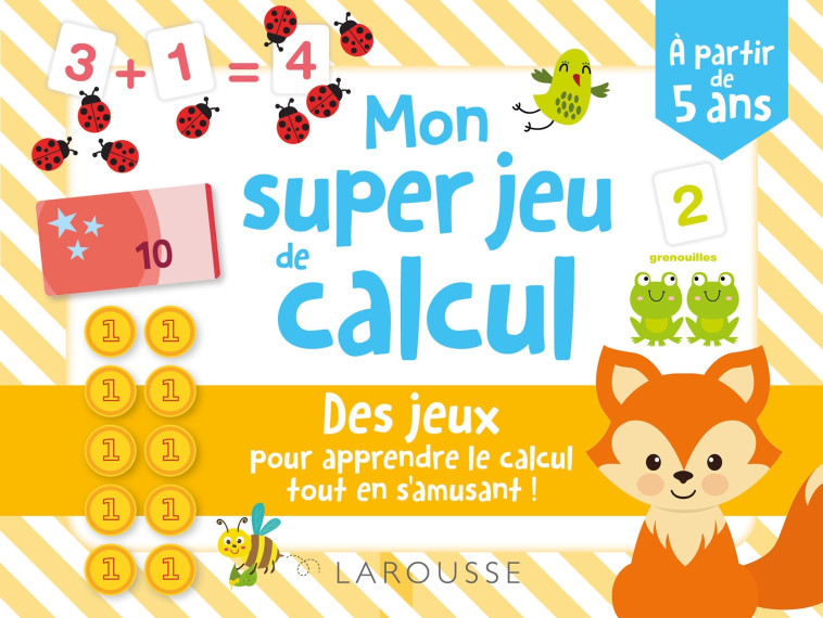 Mes super jeux de calcul ! -  Collectif - LAROUSSE