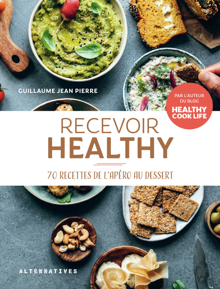 Recevoir Healthy - Jean-Pierre Guillaume - ALTERNATIVES