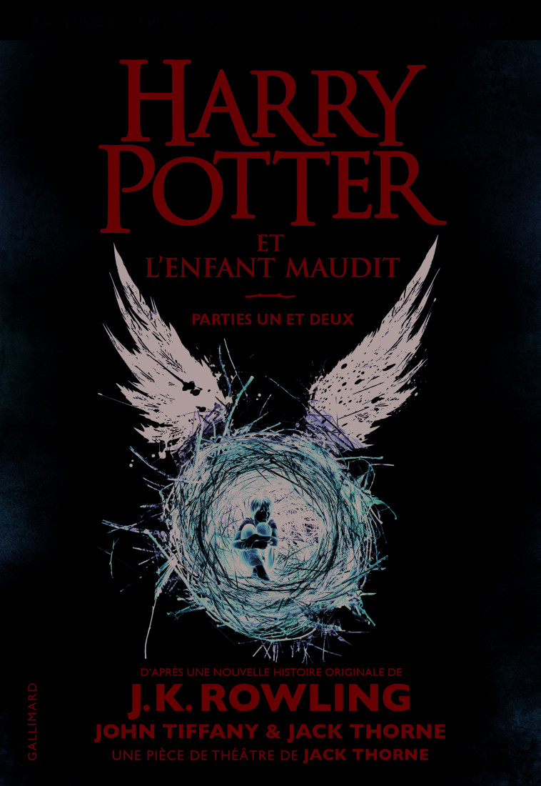 Harry Potter et l'Enfant Maudit - Jack Thorne - GALLIMARD JEUNE