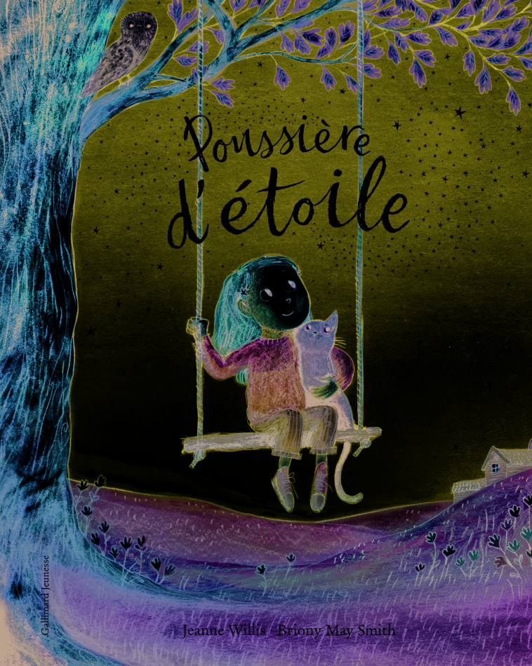 Poussière d'étoile - Briony May Smith - GALLIMARD JEUNE