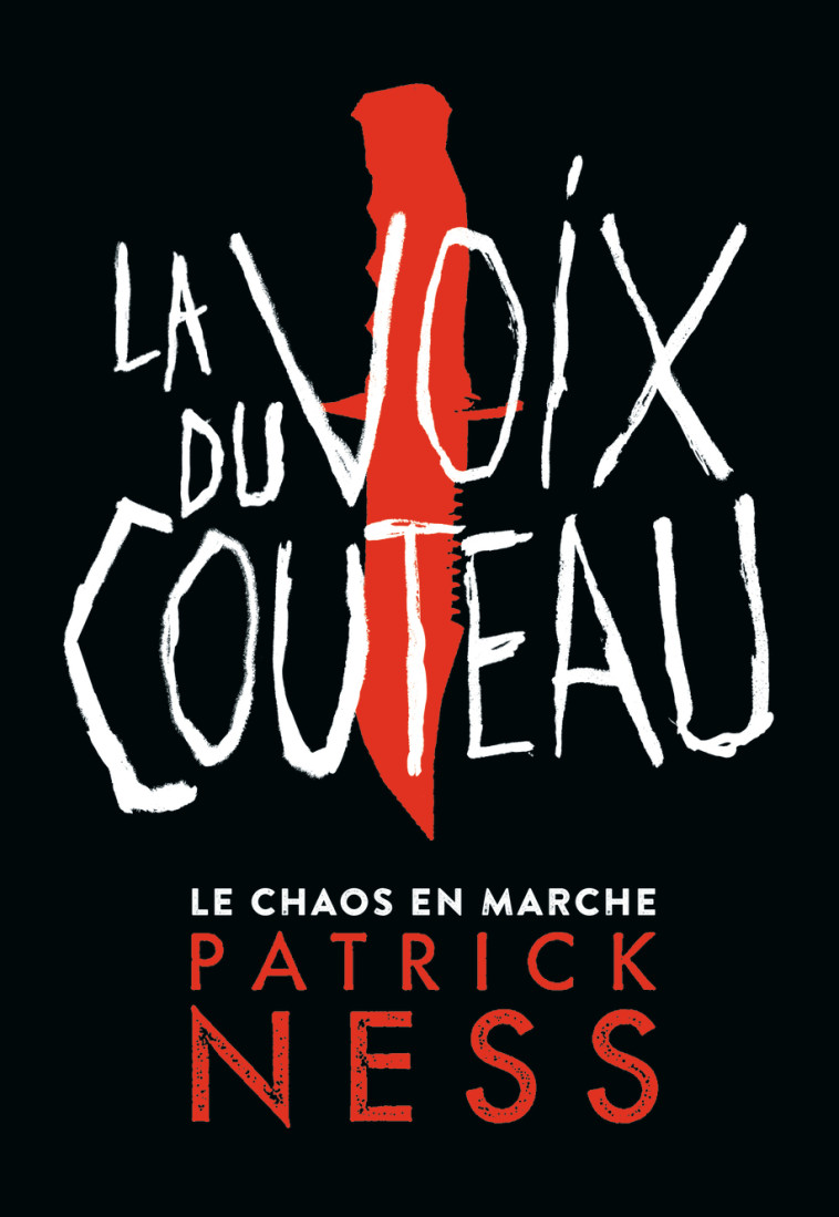 La Voix du couteau - Patrick Ness - GALLIMARD JEUNE