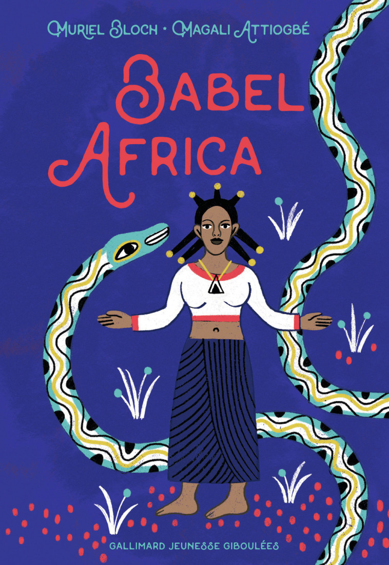 Babel Africa - Muriel Bloch - GALL JEUN GIBOU