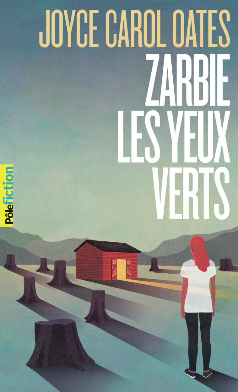 Zarbie les yeux verts - Joyce Carol Oates - GALLIMARD JEUNE