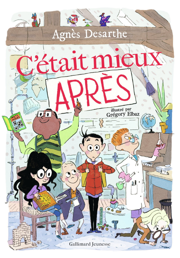 C'était mieux après - Agnès Desarthe - GALLIMARD JEUNE