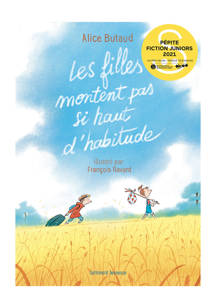 Les filles montent pas si haut d'habitude - Alice Butaud - GALLIMARD JEUNE