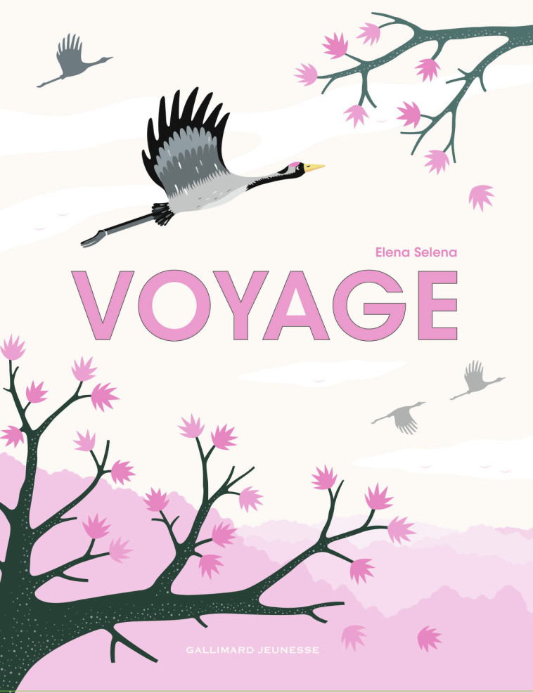 Voyage - Elena Selena - GALLIMARD JEUNE