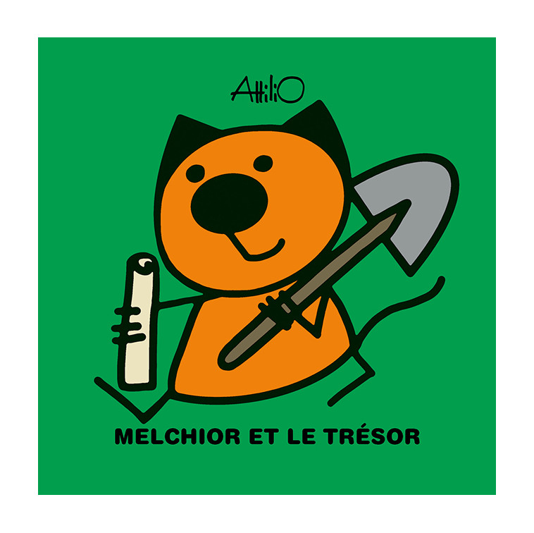 Melchior et le trésor - Attilio Attilio - GALLIMARD JEUNE