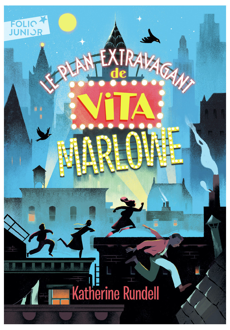 Le plan extravagant de Vita Marlowe - Katherine Rundell - GALLIMARD JEUNE