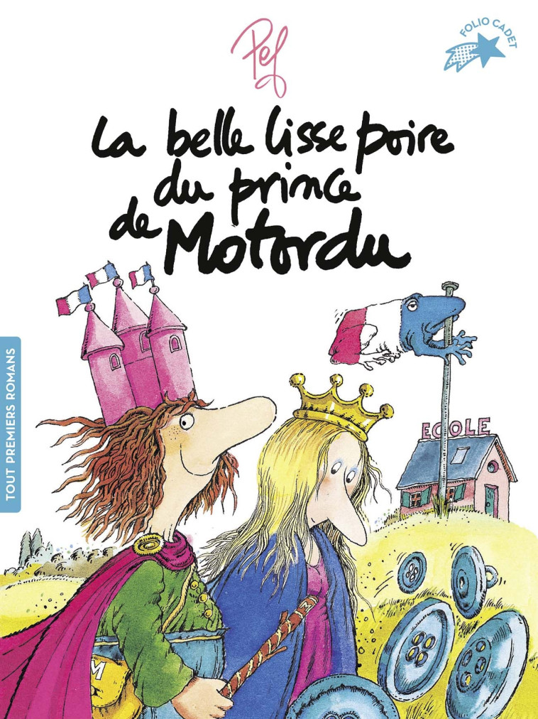 La belle lisse poire du prince de Motordu -  Pef - GALLIMARD JEUNE