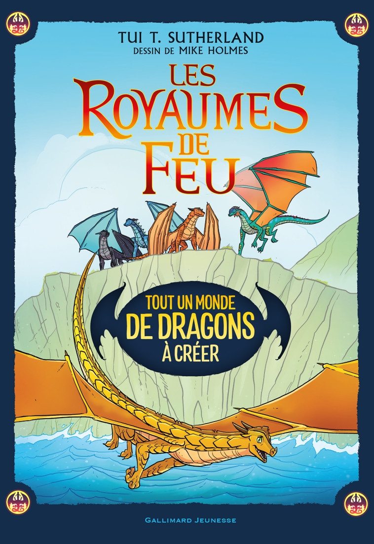 Les Royaumes de Feu - Tui T. Sutherland - GALLIMARD JEUNE