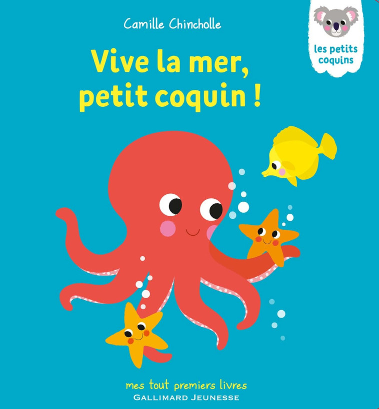 Vive la mer, petit coquin ! - Camille Chincholle - GALLIMARD JEUNE