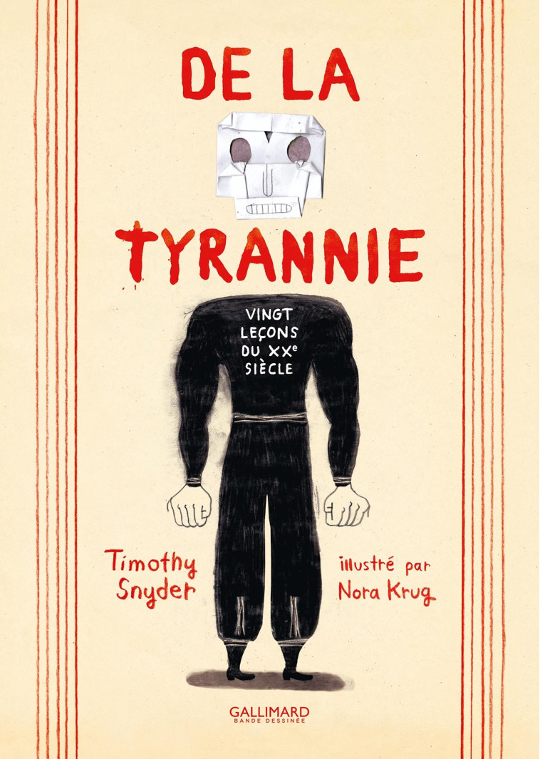 De la tyrannie - Timothy Snyder - GALLIMARD BD