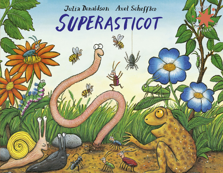 Superasticot - Julia Donaldson - GALLIMARD JEUNE