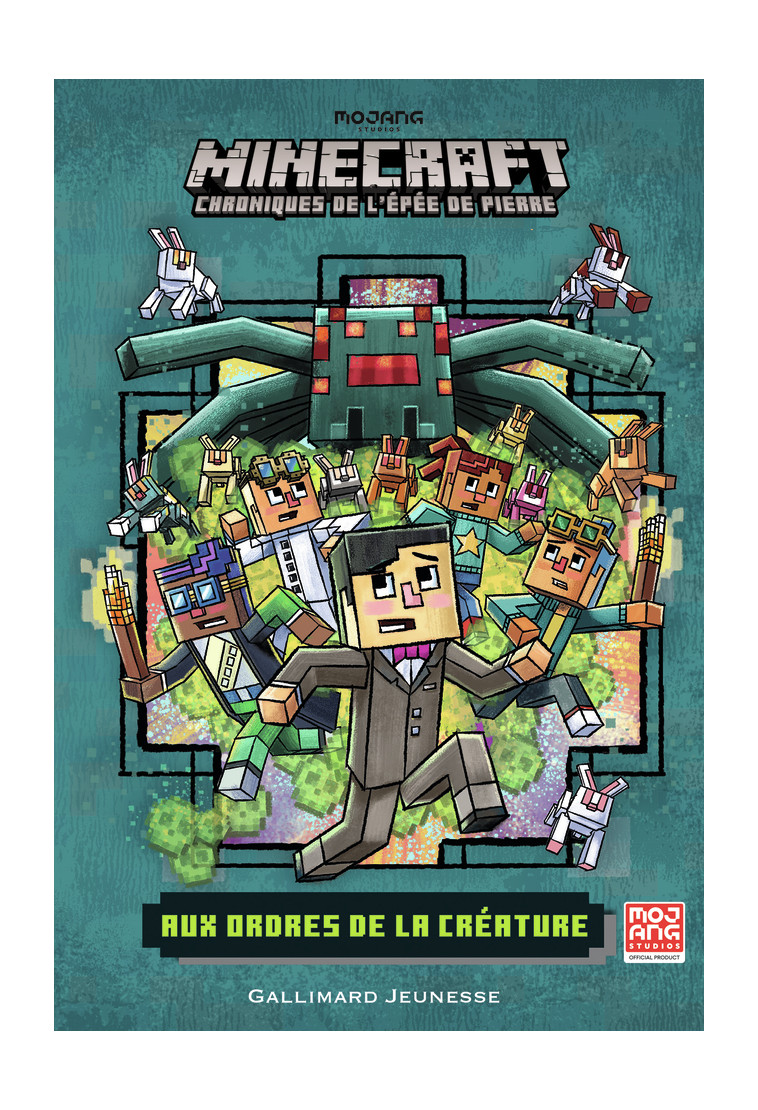 Romans Minecraft - Aux ordres de la créature - Nick Eliopulos - GALLIMARD JEUNE