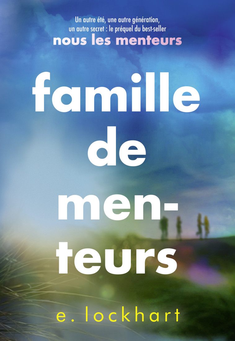 Famille de menteurs - E. Lockhart - GALLIMARD JEUNE