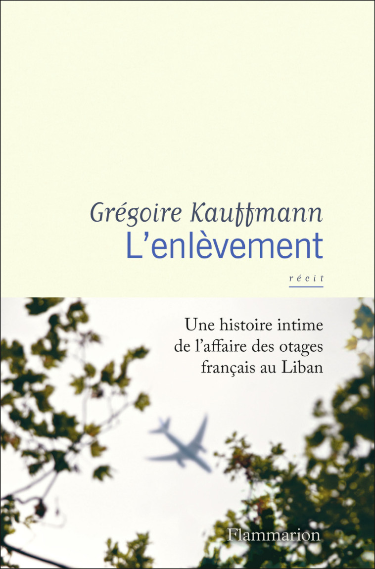 L'enlèvement - Grégoire Kauffmann - FLAMMARION