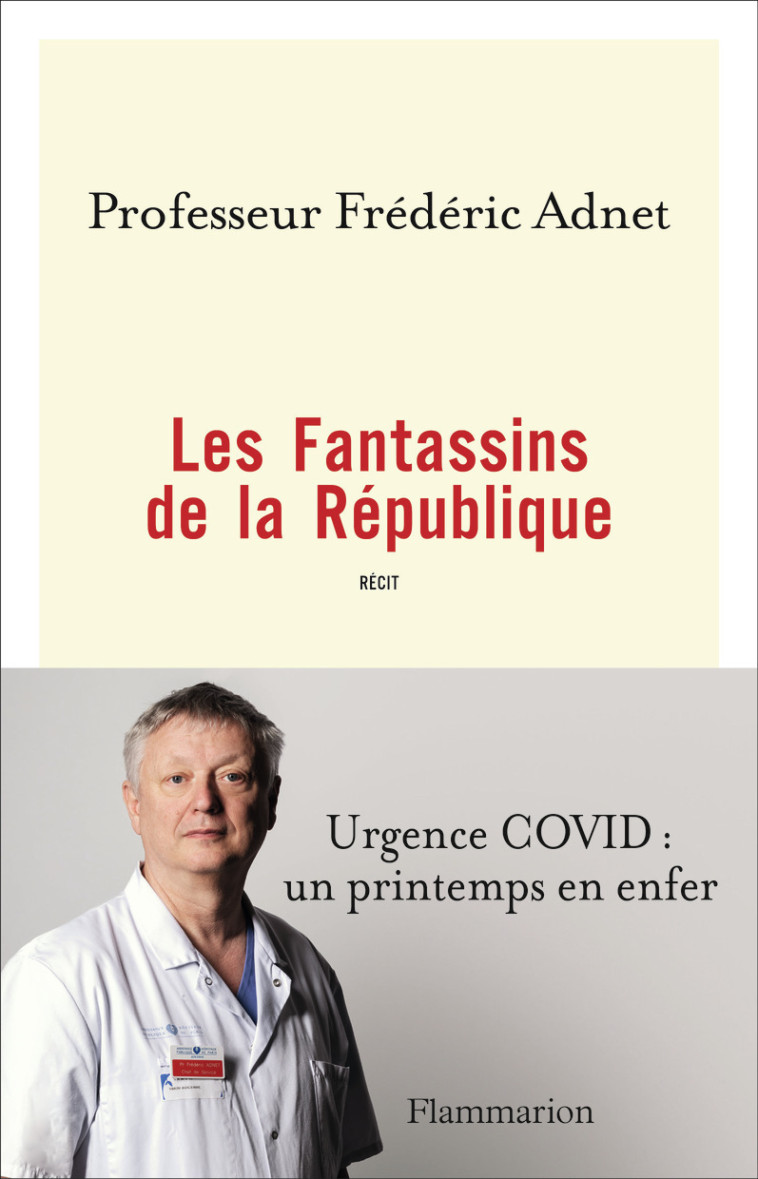 Les Fantassins de la République - Frédéric Adnet - FLAMMARION