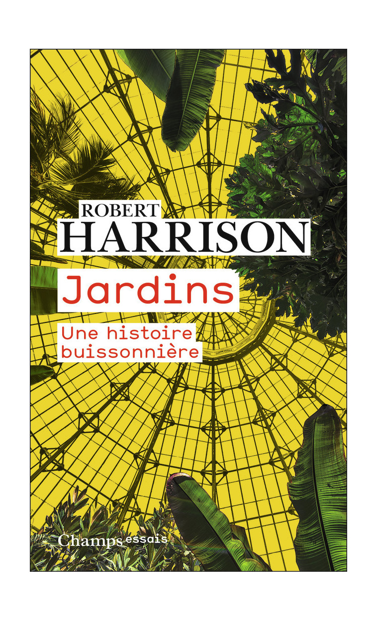 Jardins - Robert Harrison - FLAMMARION