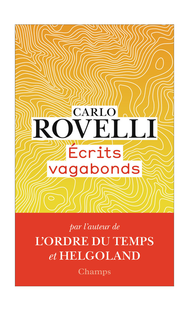 Écrits vagabonds - Carlo Rovelli - FLAMMARION