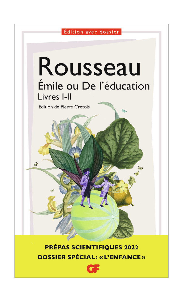 Émile ou De l'éducation - Jean-Jacques Rousseau - FLAMMARION