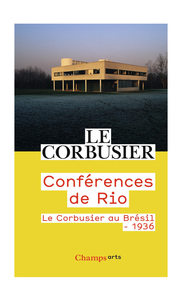 Conférences de Rio -  Le Corbusier - FLAMMARION