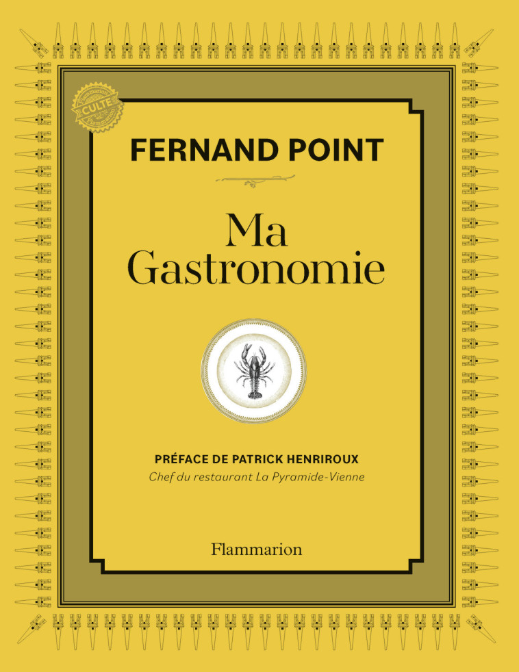 Ma Gastronomie - Fernand Point - FLAMMARION