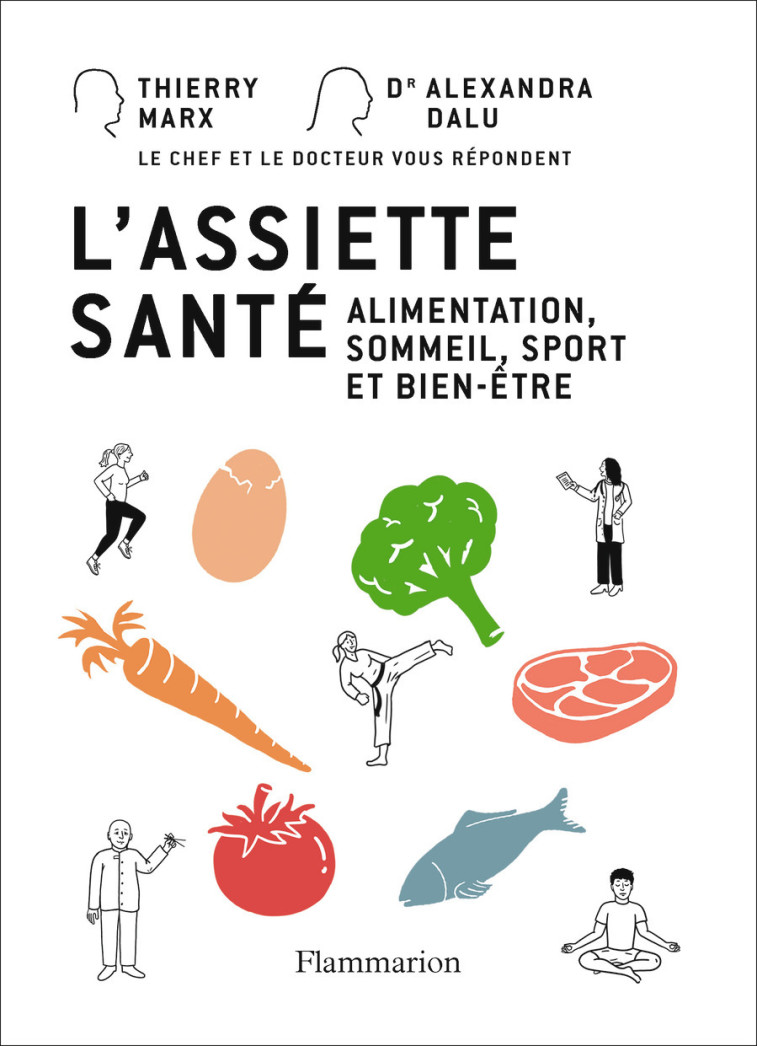 L'assiette santé - Thierry Marx - FLAMMARION