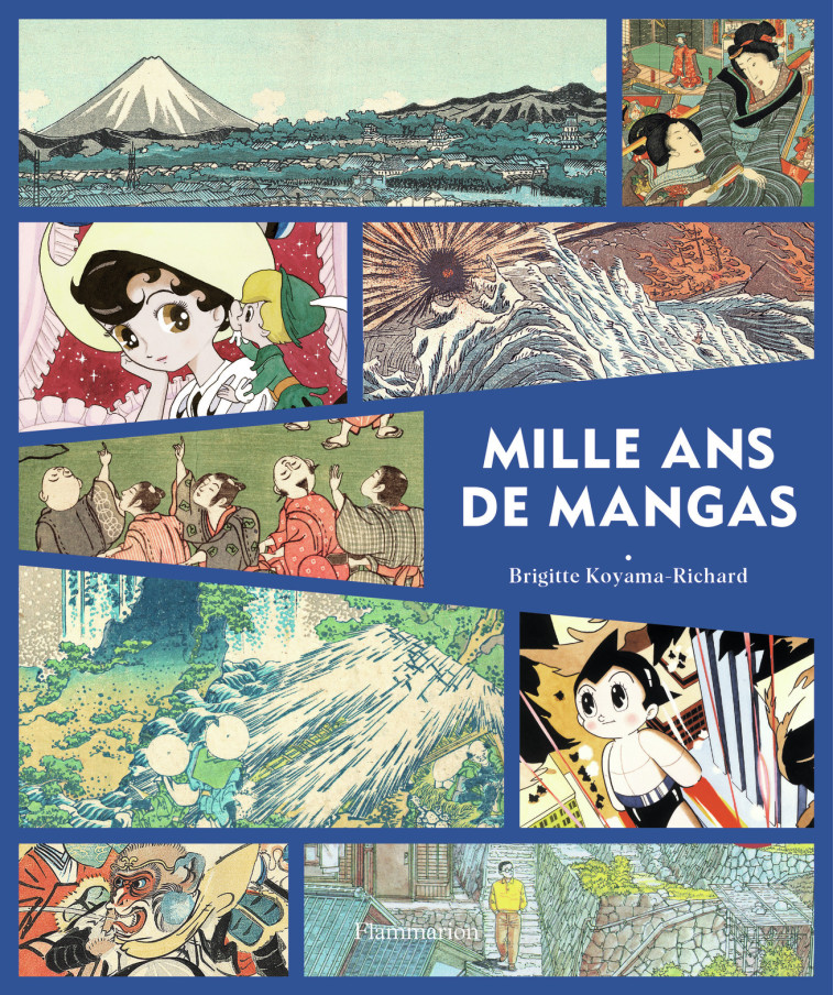 Mille ans de mangas - Brigitte Koyama-Richard - FLAMMARION