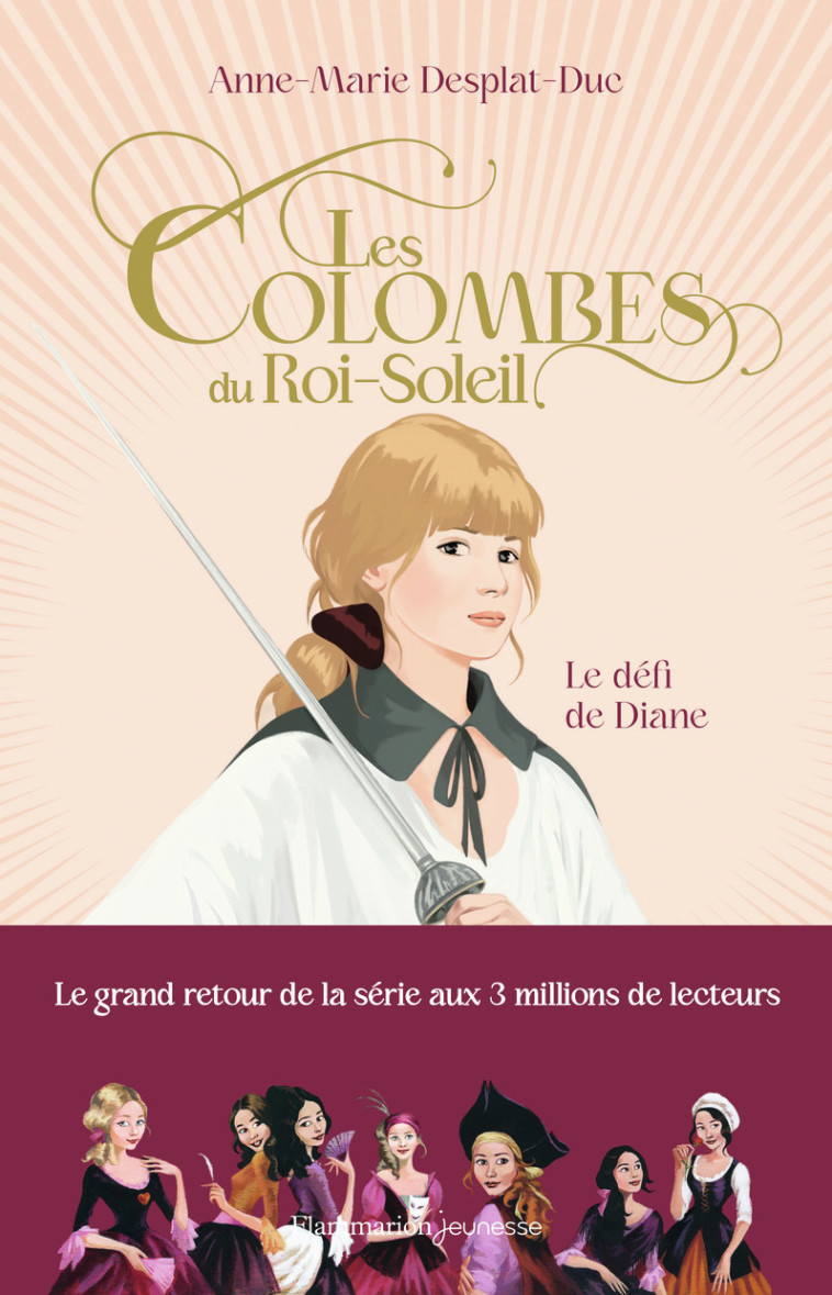 Les Colombes du Roi-Soleil - Anne-Marie Desplat-Duc - FLAM JEUNESSE