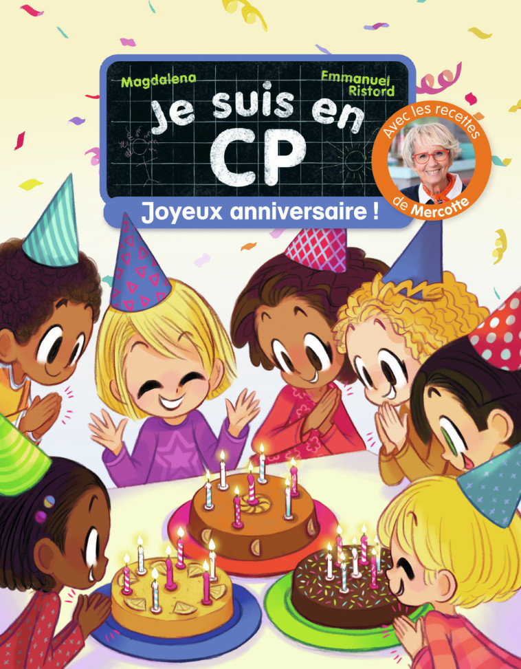 Je suis en CP - Joyeux anniversaire ! -  Magdalena - PERE CASTOR