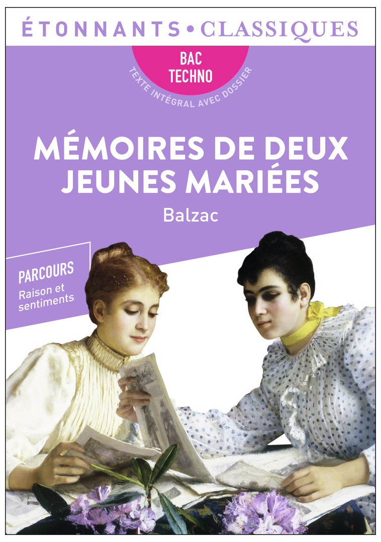 Mémoires de deux jeunes mariées - Bac Techno 2025 - Honoré de Balzac - FLAMMARION