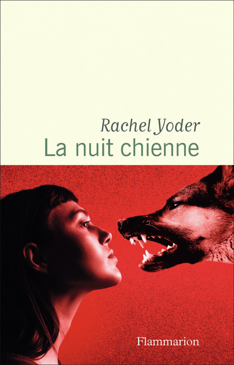 La nuit chienne - Rachel Yoder - FLAMMARION