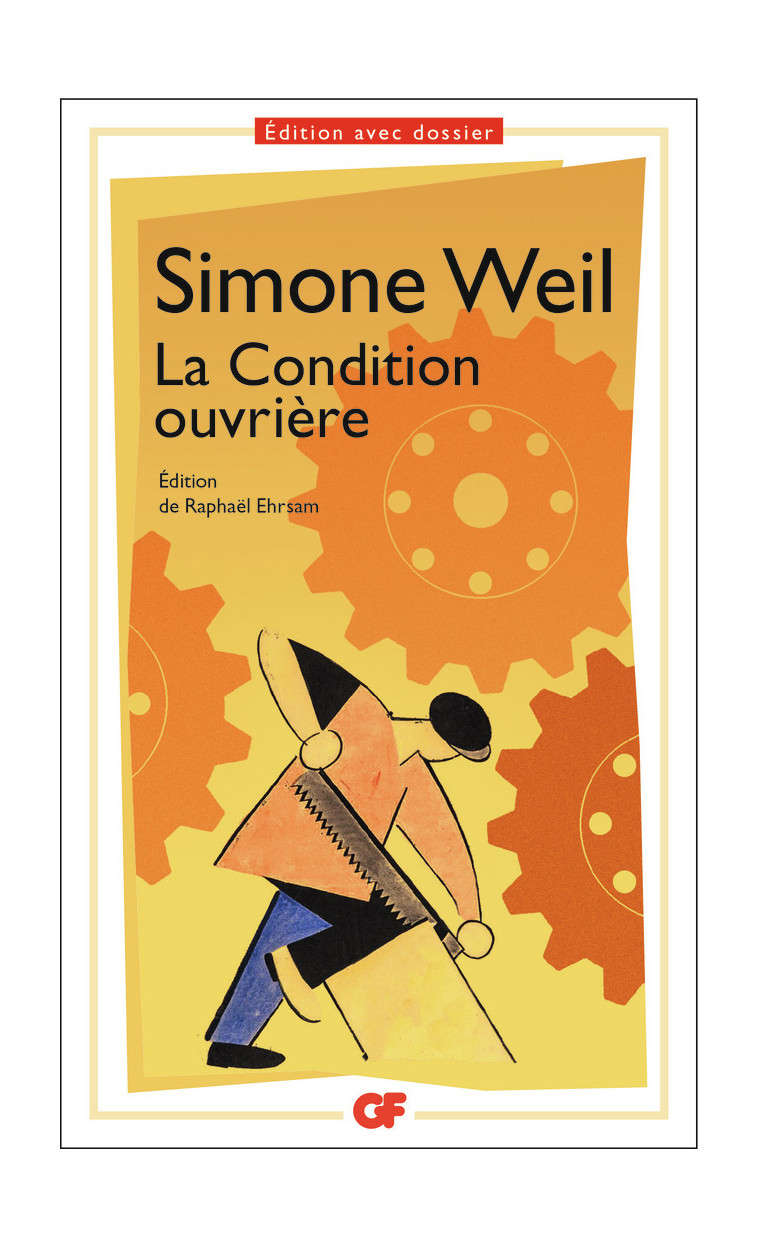 La Condition ouvrière - Prépas scientifiques 2023 - Simone Weil - FLAMMARION