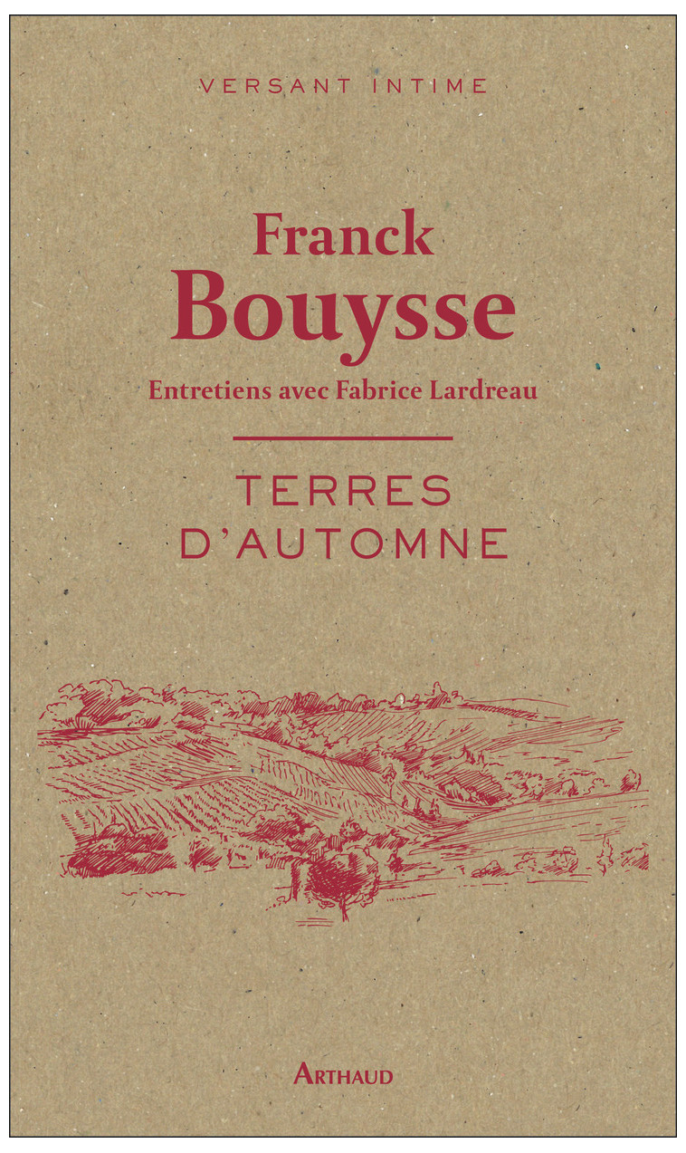 Terres d'automne - Franck Bouysse - ARTHAUD