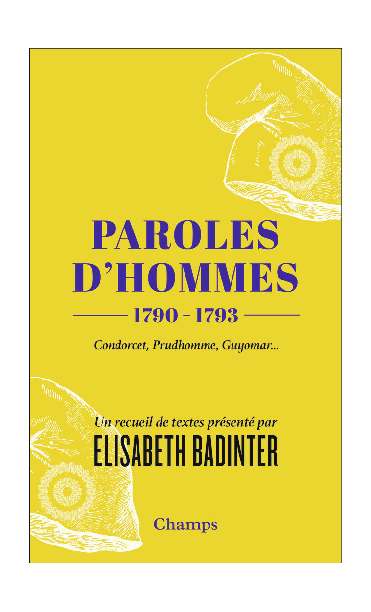 Paroles d'hommes - Elisabeth Badinter - FLAMMARION