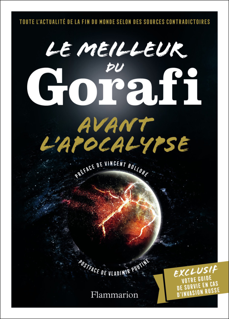 Le meilleur du Gorafi avant l'apocalypse - Jean-François Bussière - FLAMMARION